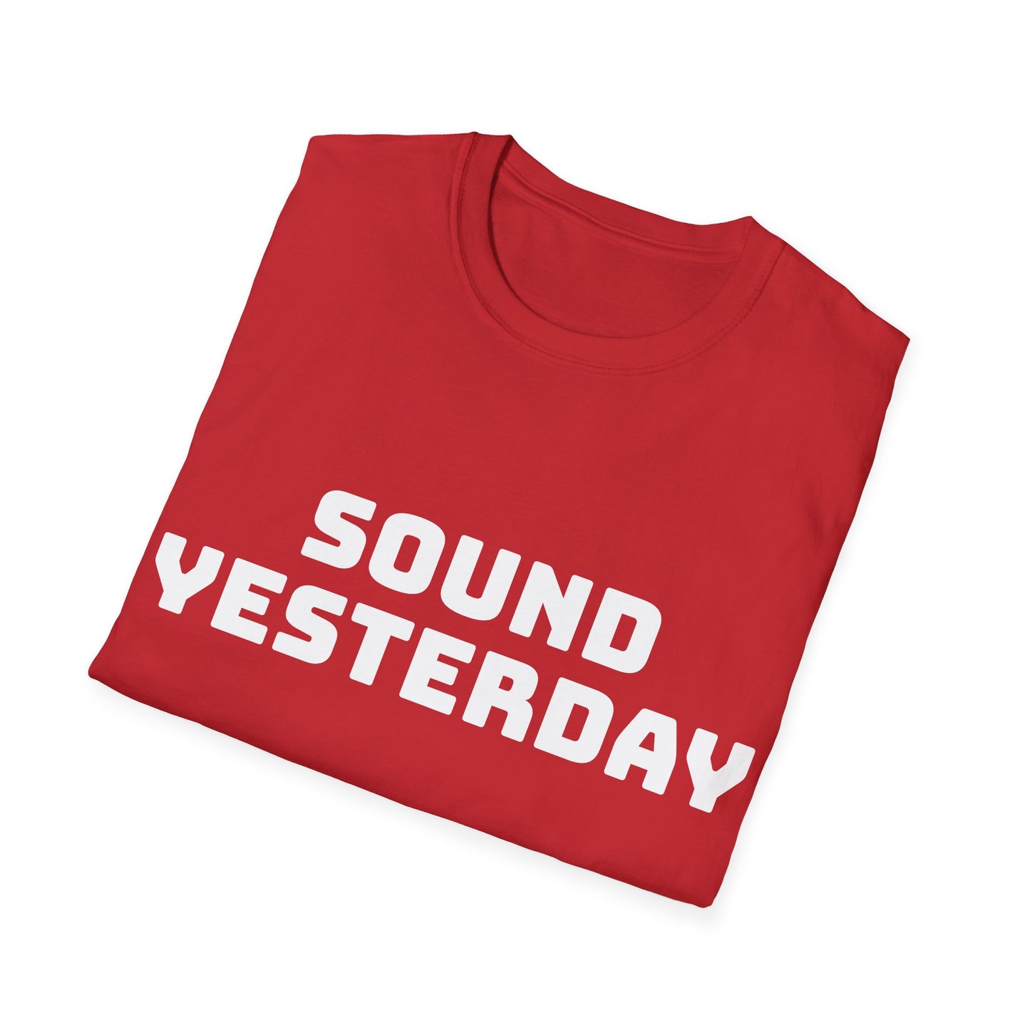 Sound Yesterday, Unisex Softstyle T-Shirt