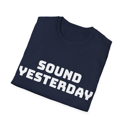 Sound Yesterday, Unisex Softstyle T-Shirt