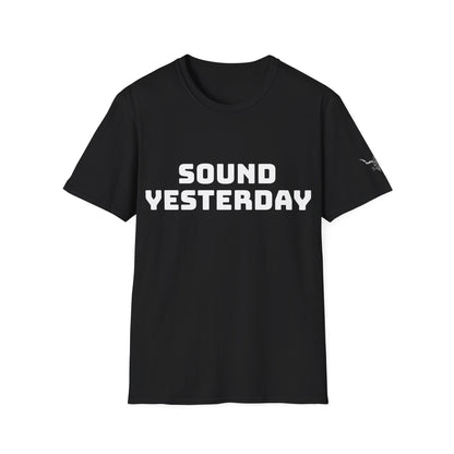Sound Yesterday, Unisex Softstyle T-Shirt